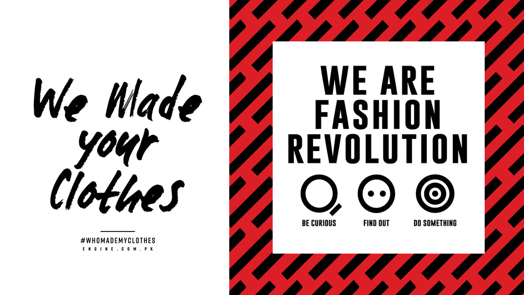 ENGINE's Path to Fashion Revolution - How to Be A Fashion Revolutionary?