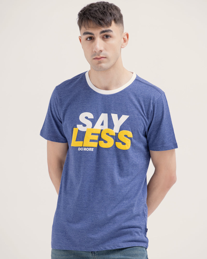 Men "Say Less" T Shirt - Engine - Buy Now